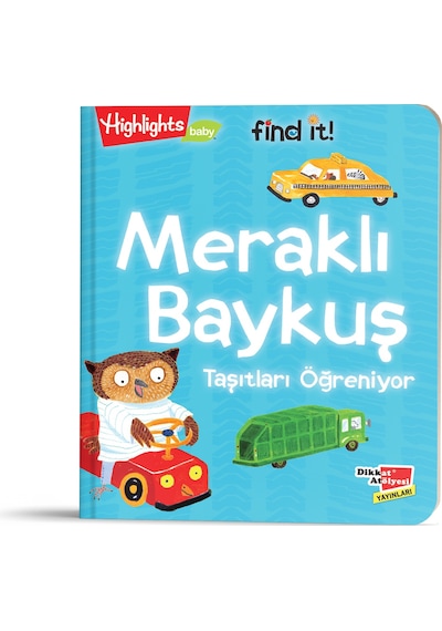 Meraklı Baykuş Taşıtları Öğreniyor 0-3 Yaş