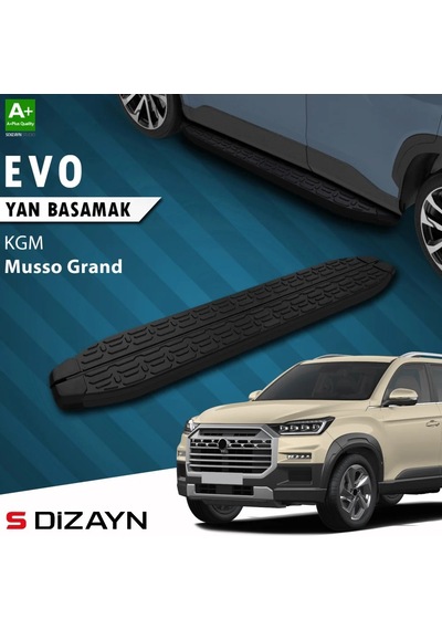 S-dizayn Kgm Musso Grand Evo Siyah Yan Basamak 213 Cm 2026 Üzeri A+ Kalite