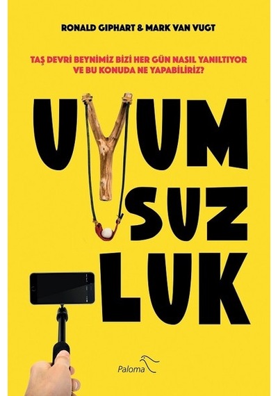 Uyumsuzluk  - Ronald Giphart  -  Mark Van Vugt  - Paloma Yayınevi