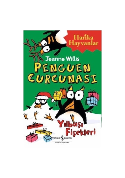 Penguen Curcunası / Yılbaşı Fişekleri / Jeanne Willis