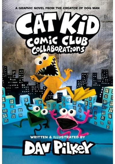 Cat Kid Comic Club 4: from the Creator of Dog Man (Cat Kid Comic Club) - Dav Pilkey - Scholastic US