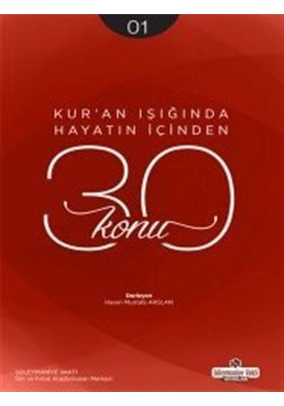 Kur'an Işığında Hayatın İçinden 30 Konu (Cep Boy) / Hasan Must...