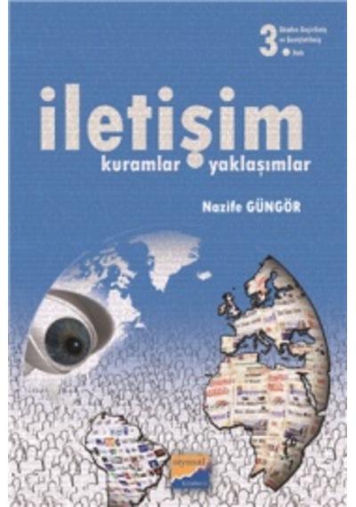 İletişim & Kuramlar-yaklaşımlar Nazife Güngör Siyasal Kitabevi