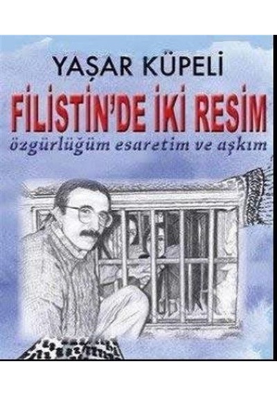 Filistin'de İki Resim - Yaşar Küpeli - Nitelik Kitap