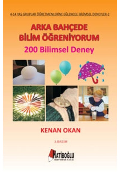 Arka Bahçede Bilim Öğreniyorum - Kenan Okan - Hatiboğlu Yayınları
