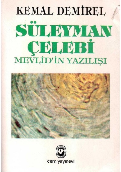 Süleyman Çelebi Mevlid'in Yazılışı -kemal Demirel 1.baskı İmzalı Ve İthaflı