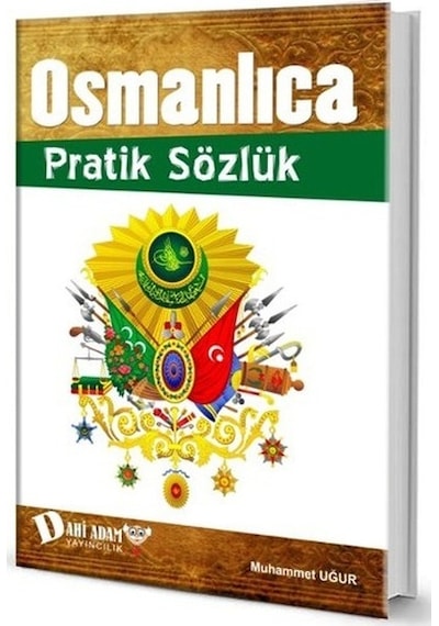 Dahi Adam Osmanlıca Sözlük