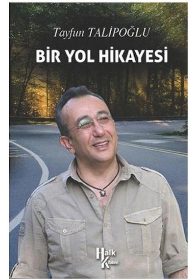 Bir Yol Hikayesi - Tayfun Talipoğlu