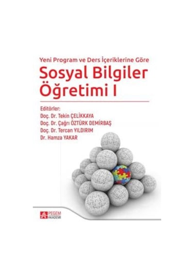 Yeni Program ve Ders İçeriklerine Göre Sosyal Bilgiler Öğretimi 1
