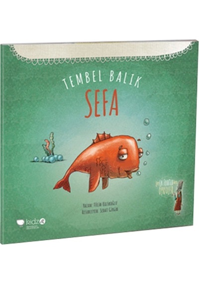 Tembel Balık  Sefa