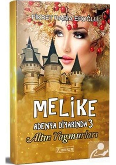Mercankitap Melike Adenya Diyarı'nda 3 / Rabia Eroğlu