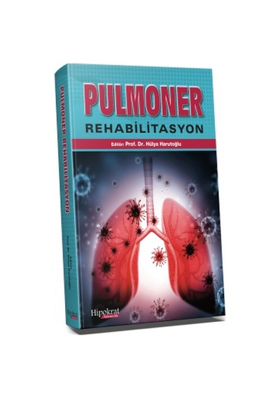 Pulmoner Rehabilitasyon/Hülya Harutoğlu