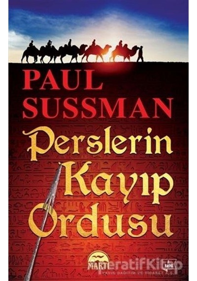 Perslerin Kayıp Ordusu - Paul Susman - Martı Yayınları