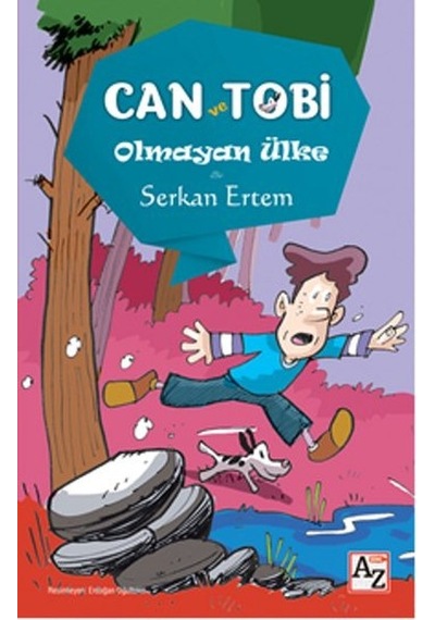 Can ve Tobi - Olmayan Hikaye - Serkan Ertem - Az Kitap