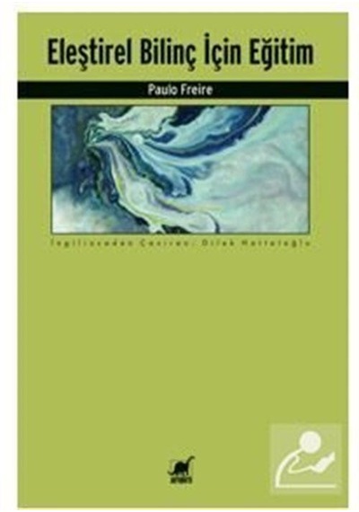 Eleştirel Bilinç / Paulo Freire