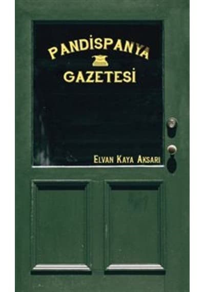 Pandispanya Gazetesi - Elvan Kaya Aksarı - Vacilando Kitap