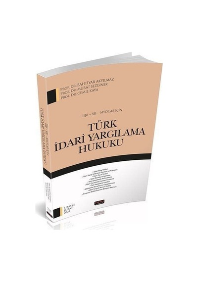 İibf, Sbf, Myo'lar İçin Türk İdari Yargılama Hukuku / Prof. Dr...