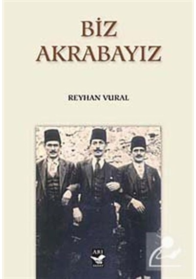 Biz Akrabayız - Reyhan Vural