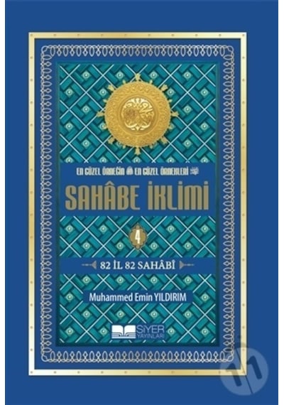 En Güzel Örneğin En Güzel Örnekleri Sahabe İklimi 4.cilt 82