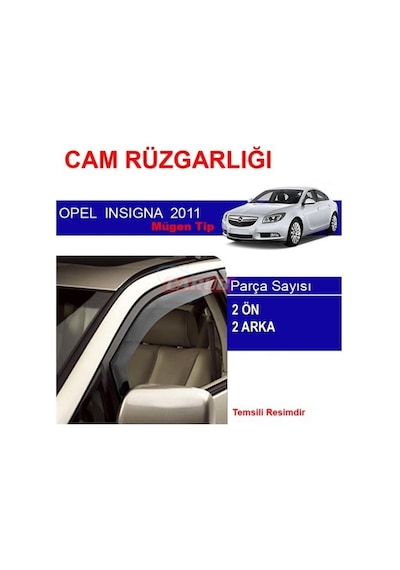 Opel Insignia Mugen 2009 - 2016 Cam Rüzgarlığı 4 Lü Takım