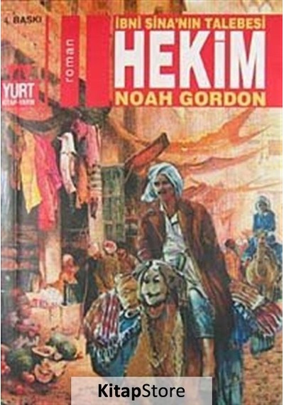 Ibni Sina'nın Talebesi Hekim / Noah Gordon