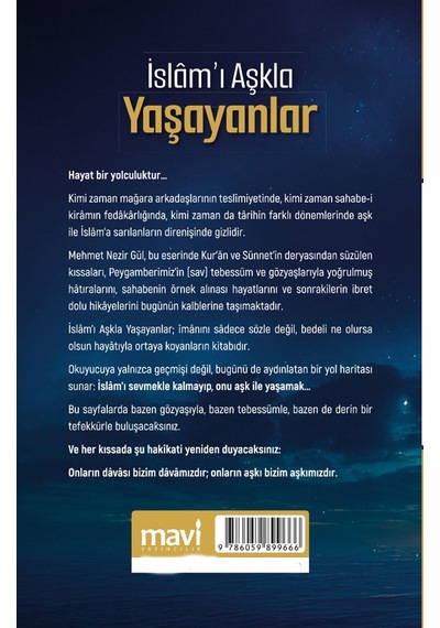 İslâm I Aşkla Yaşayanlar / Mehmet Nezir Gül