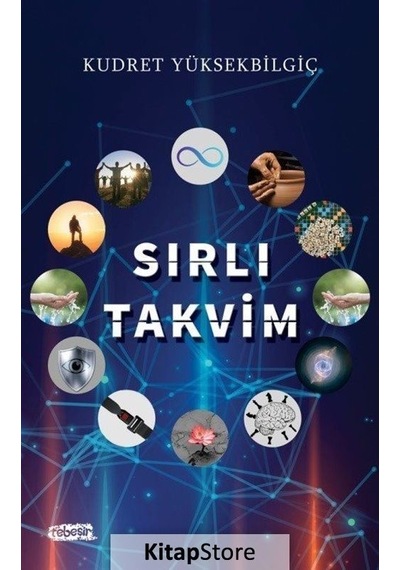 Sırlı Takvim  - Kudret Yüksekbilgiç  - Tebeşir Yayınları