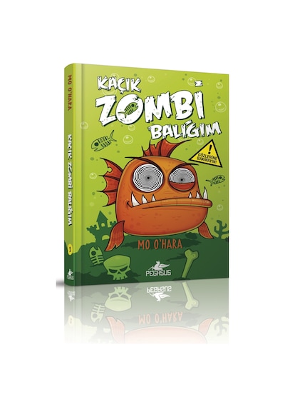 Kaçık Zombi Balığım 1 - Bu Balık Çok Fena- Pegasus