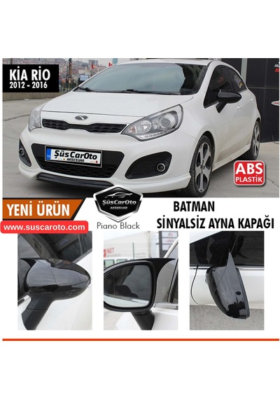 Kia Rio Sinyalsiz 2012-2016 Uyumlu Batman Yarasa Ayna Kapağı Piano Black Abs Plastik 00 Şüscaroto Aksesuar