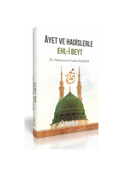 Ayet Ve Hadislerle Ehli Beyt