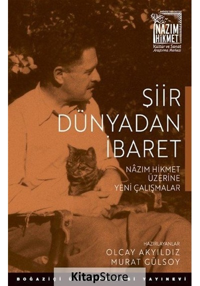 Şiir Dünyadan İbaret- Boğaziçi Üniversitesi Yayınevi