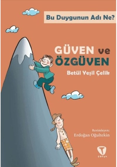 Bu Duygunun Adı Ne Güven Ve Özgüven - Glob-672279