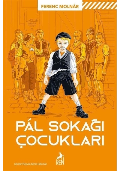 Pal Sokağı Çocukları - Ferenc Molnar - Ren Kitap