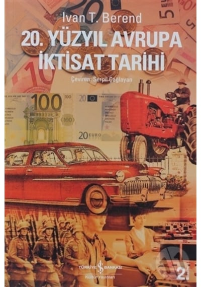 20. Yüzyıl Avrupa Iktisat Tarihi