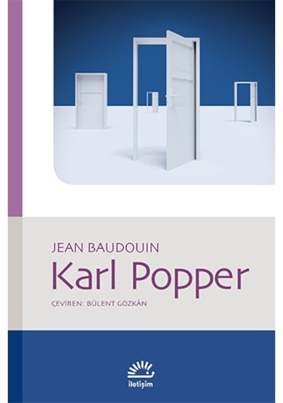 Karl Popper - Jean Baudouin - İletişim Yayınları