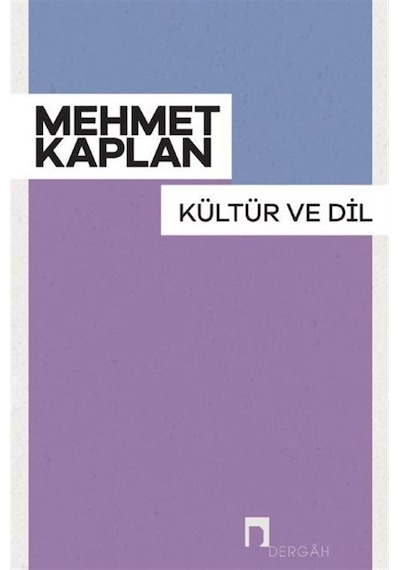 Kültür Ve Dil / Mehmet Kaplan