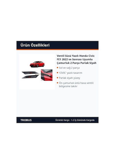 Trobus Ventil Süsü Yazılı Honda Civic Fe1 2022 Ve Sonrası Uyumlu Çamurluk 2 Parça Parlak Siyah