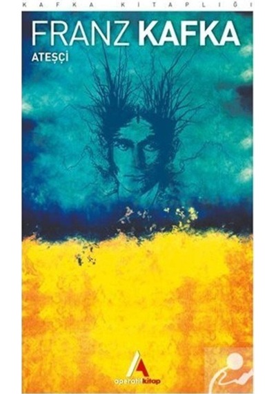 Ateşçi / Franz Kafka (550232027)