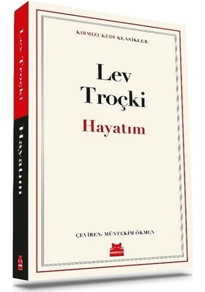 Hayatım - Kırmızı Kedi Klasikler - Lev Troçki - Kırmızı Kedi