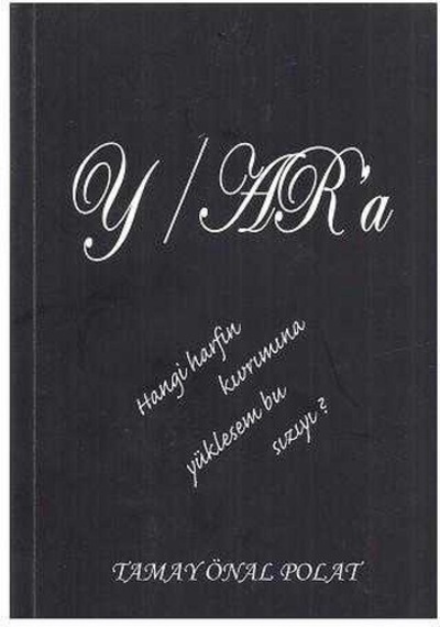 Yara Kadın Öyküleri - Tamay Önal Polat