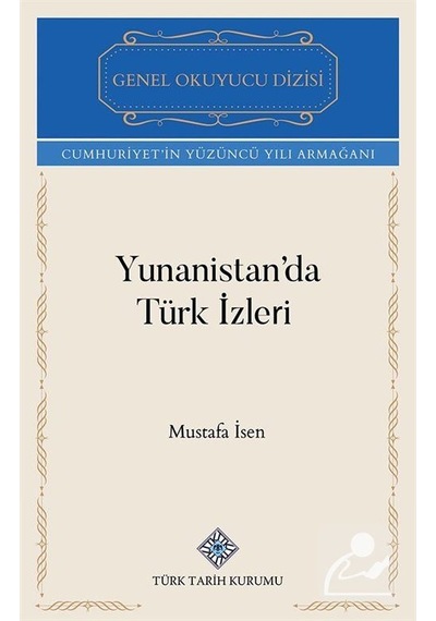 Yunanistan'da Türk İzleri / Mustafa İsen