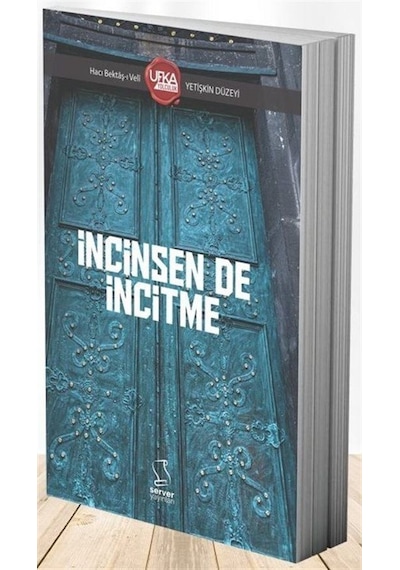 İncinsen De İncitme Uy12 Yetişkin Düzeyi / Doğan Kaplan