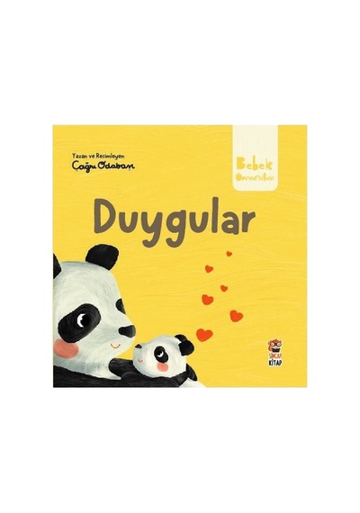Duygularla Tanışma - Bebekler İçin Hikaye Kitabı