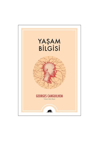 Yaşam Bilgisi - Georges CanguilhemKitap