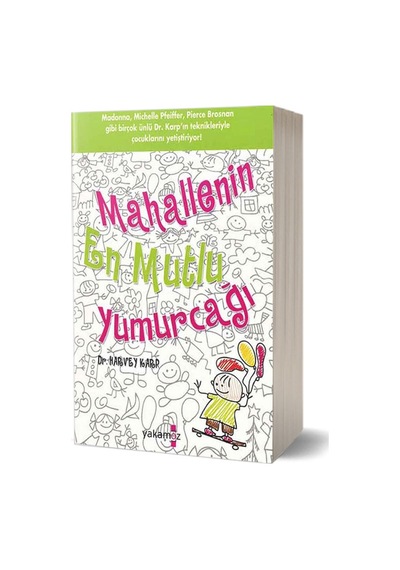 Mahallenin En Mutlu Yumurcağı