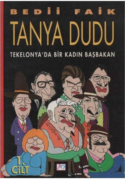 Tanya Dudu Bedii Faik Telekonya'Da Bir Kadın Başbakan (2.El) 509898563