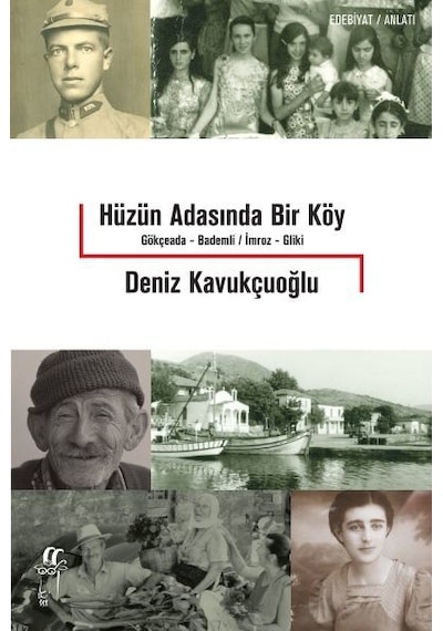 Hüzün Adasında Bir Köy - Deniz Kavukçuoğlu - Oğlak Yayıncılık