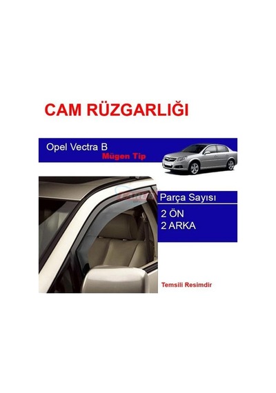 Opel Vectra B Mugen Cam Rüzgarlığı 4 Lü Takım