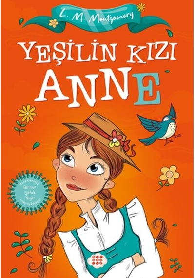 Yeşilin Kızı Anne Çocuklar İçin
