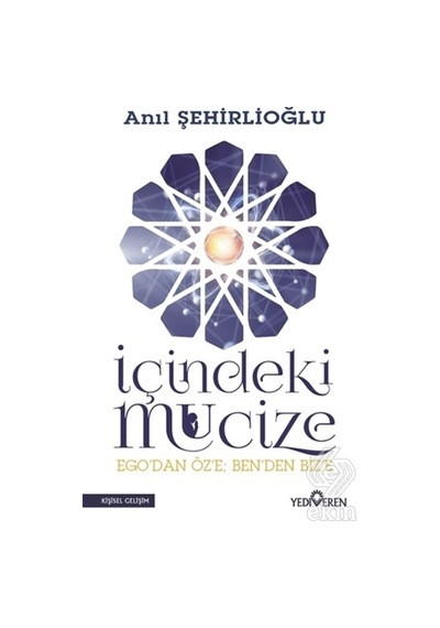 İçindeki Mucize/Anıl Şehirlioğlu